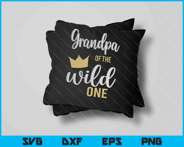 Opa van de Wild One Shirt 1e verjaardag eerste ding papa SVG PNG snijden afdrukbare bestanden