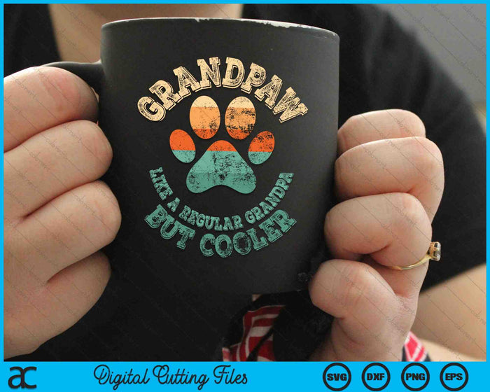 Grandpaw Dog Grandpa Grand Paw Retro Vintage SVG PNG Cutting Printable Files