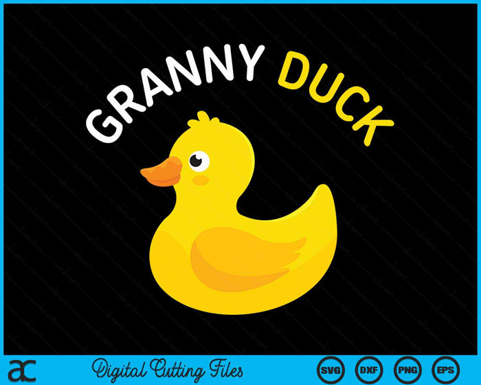 Granny Duck Rubber Duck Granny SVG PNG Digital Cutting File