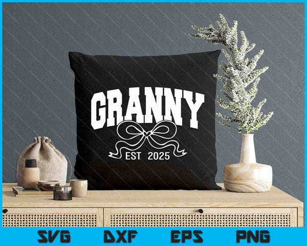 Granny Est 2025 Coquette Bow SVG PNG Digital Printable Files