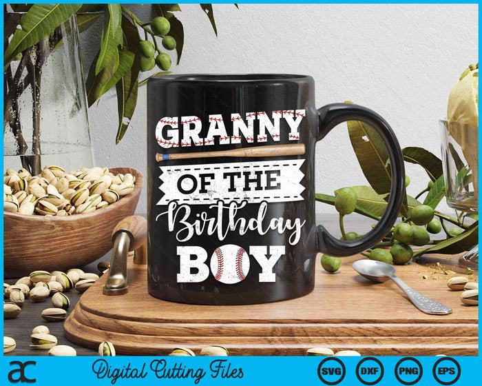 Granny Of The Birthday Boy Baseball Baller SVG PNG Digital Cutting File