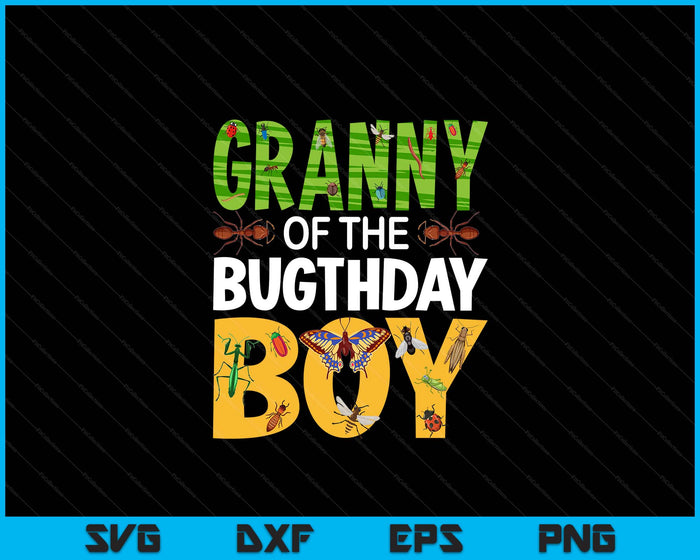 Granny Of The Bugthday Boy Birthday Party Insects SVG PNG Digital Cutting Files