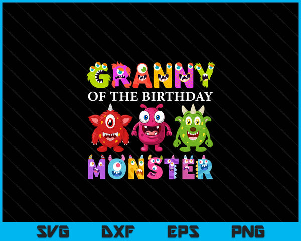 Granny of the little monster birthday party family monster SVG PNG cut file for Cricut