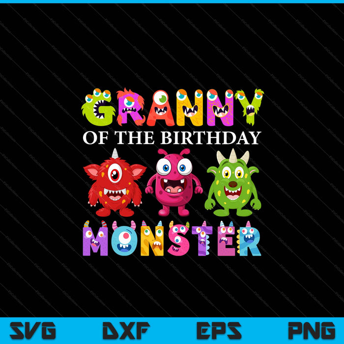Granny of the little monster birthday party family monster SVG cut file