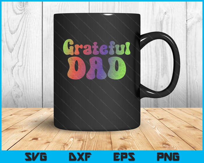 Grateful Dad T-Shirt Vintage Tee Father's Day SVG PNG Digital Printable Files