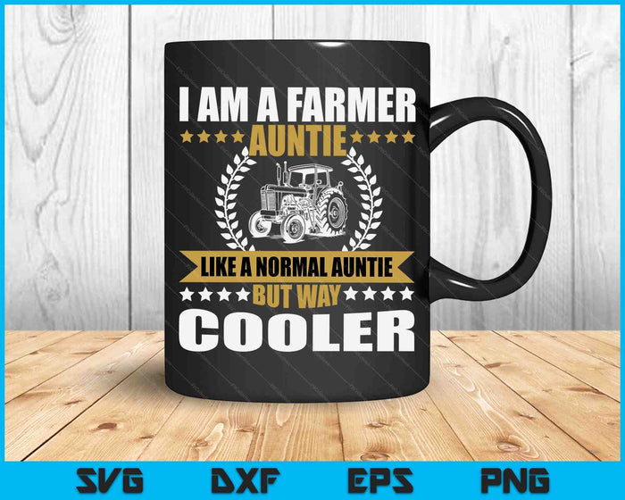 Great Farmer Auntie Gift Tractor Farm Auntie Arable Farming SVG PNG Digital Cutting Files