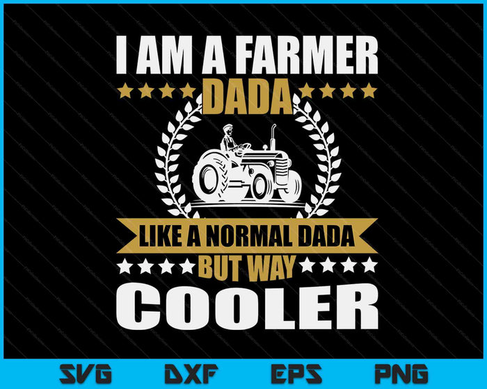 Grote boer Dada Gift Tractor Farm Dada Akkerbouw SVG PNG Digitale Snijbestanden