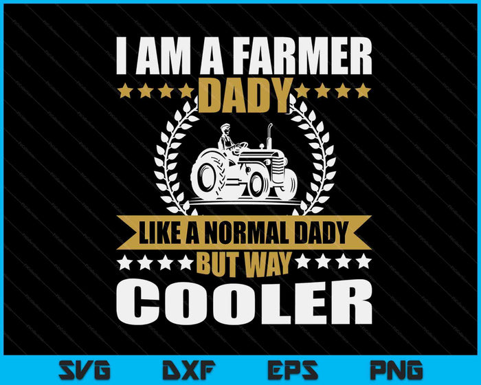 Grote boer Dady Gift Tractor Farm Dady Akkerbouw SVG PNG Digitale Snijbestanden