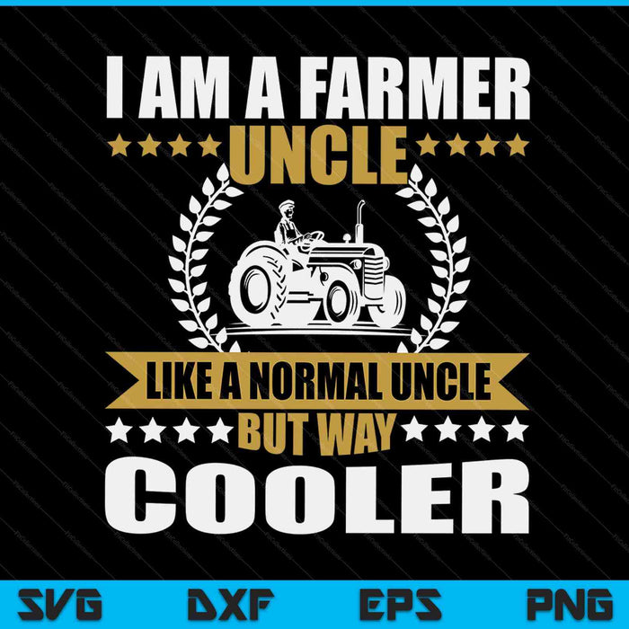 Great farmer uncle tractor farm uncle arable farming SVG cut file