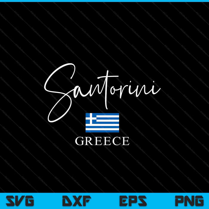 Greece Flag Vacation Island Santorini SVG PNG Digital Cutting Files