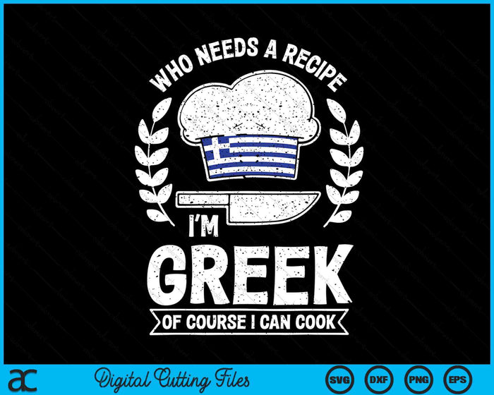 Greek Food Gifts - Greek Chef Funny Greek SVG PNG Digital Printable Files