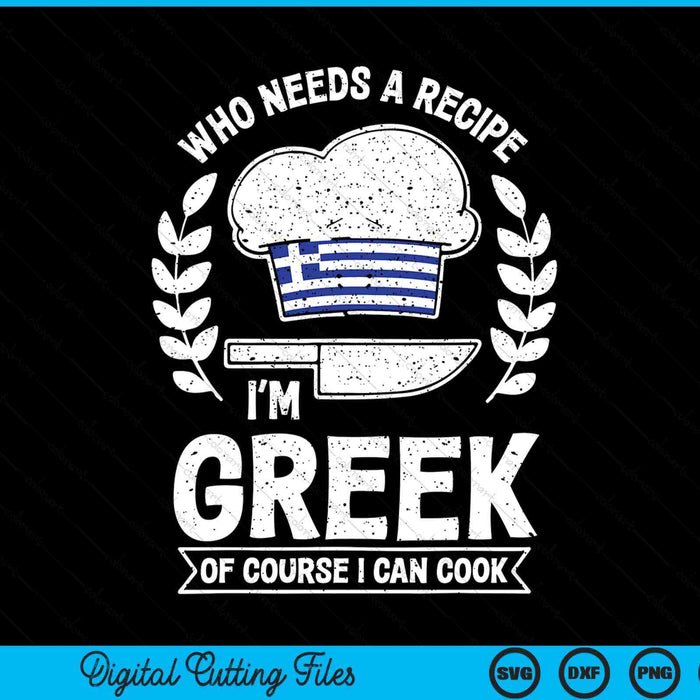 Greek Food Gifts - Greek Chef Funny Greek SVG PNG Digital Printable Files