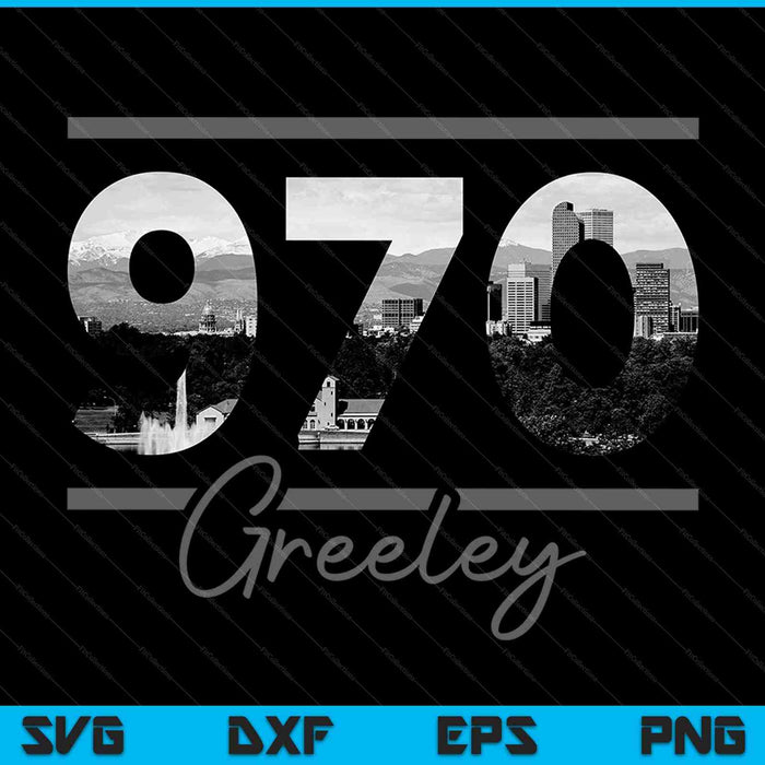 Greeley 970 Area Code Skyline Colorado Vintage SVG PNG Cutting Printable Files