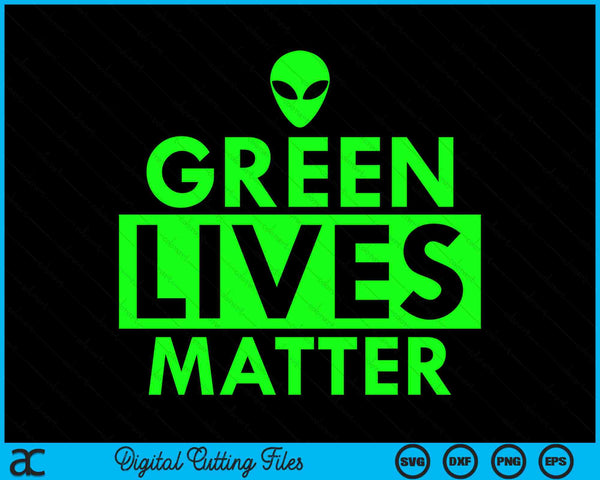Groene levens zijn belangrijk grappige buitenaardse UFO SVG PNG digitale snijbestanden
