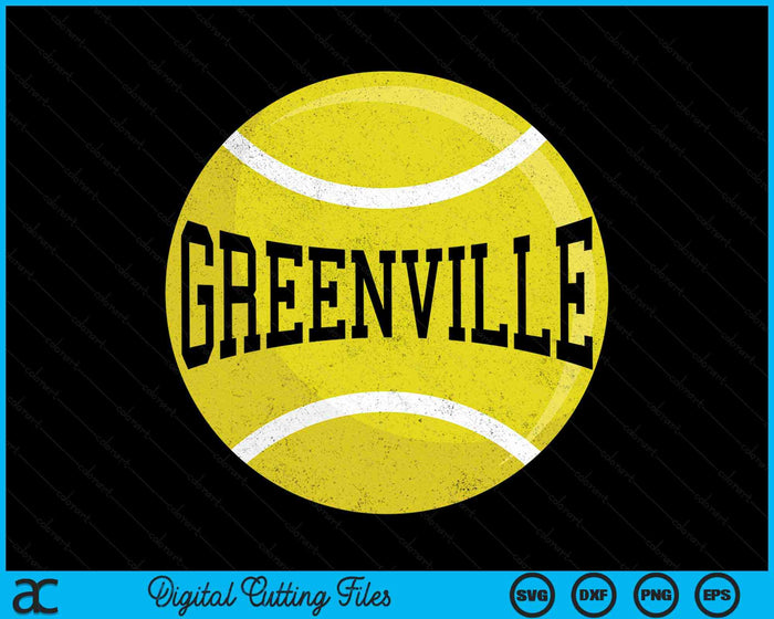 Greenville Tennis Fan SVG PNG Digital Cutting Files