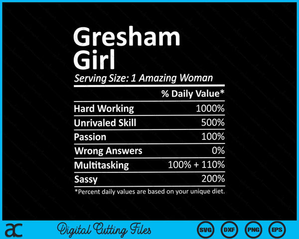 Gresham Girl OR Oregon Funny City Home Roots SVG PNG Digital Cutting Files