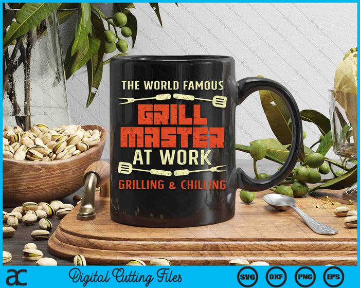 Grill Master At Work Grilling Chilling Funny Bbq Pitmaster SVG PNG Digital Cutting Files