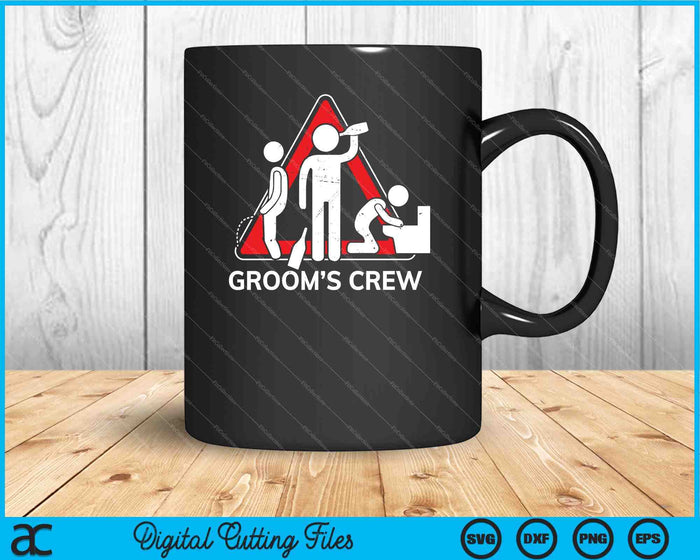 Groom's Crew Groomsmen Bachelor Party SVG PNG Digital Cutting Files