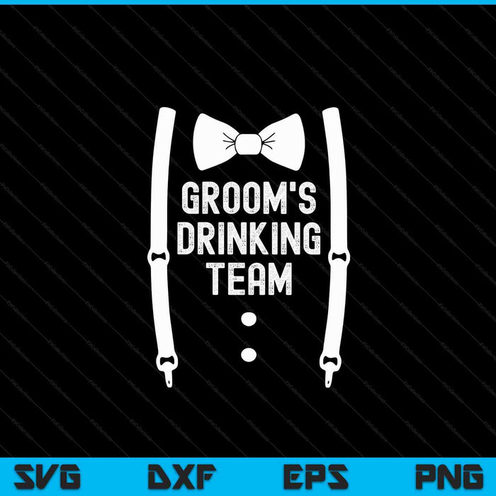 Groom's drinking team bachelor party squad wedding SVG cut file