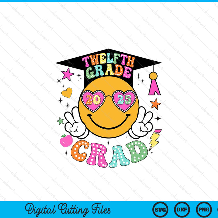 Groovy 12th Grade Graduate Happy Face Graduation 2025 Grad SVG PNG Digital Cutting Files