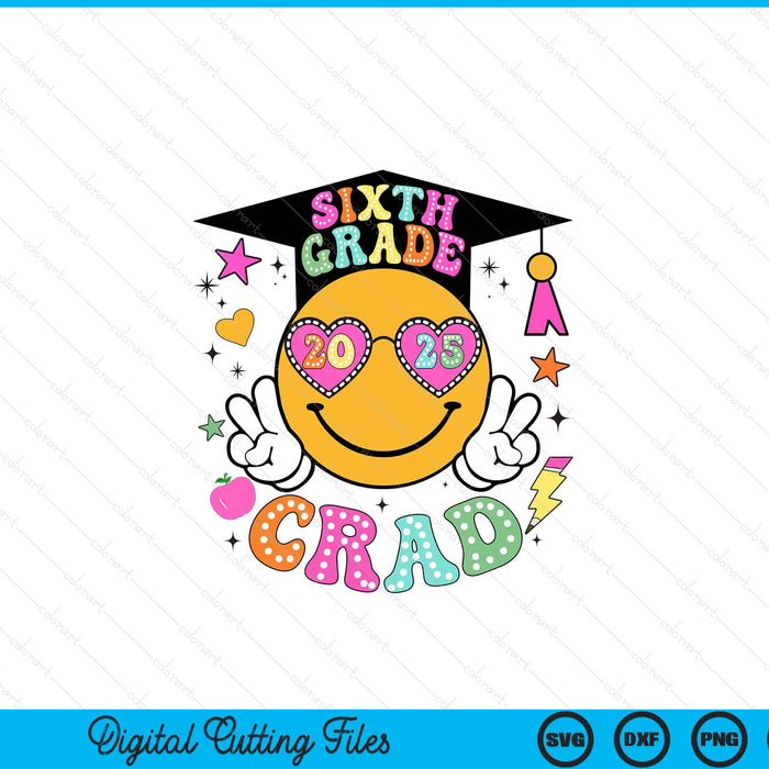 Groovy 6th Grade Graduate Happy Face Graduation 2025 Grad SVG PNG Digital Cutting Files