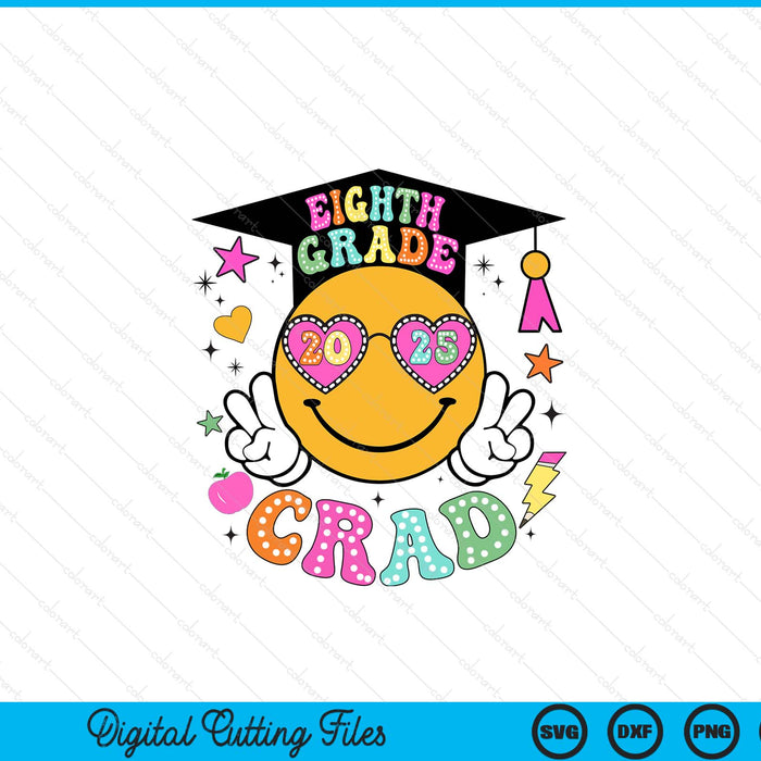 Groovy 8th Grade Graduate Happy Face Graduation 2025 Grad SVG PNG Digital Cutting Files