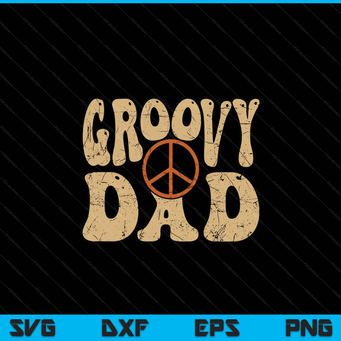 Groovy dad 70s aesthetic nostalgia 1970's retro SVG cut file