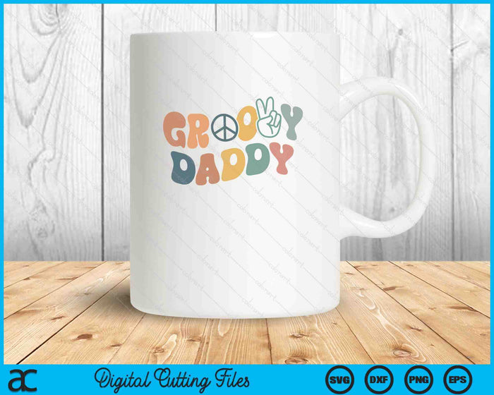 Groovy Daddy Groovy Vibes SVG PNG Digital Printable Files