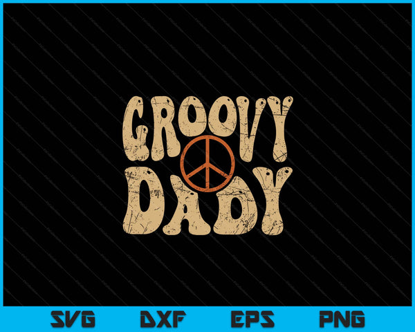Groovy Dady 70s Aesthetic Nostalgia 1970's Retro SVG PNG Digital Printable Files