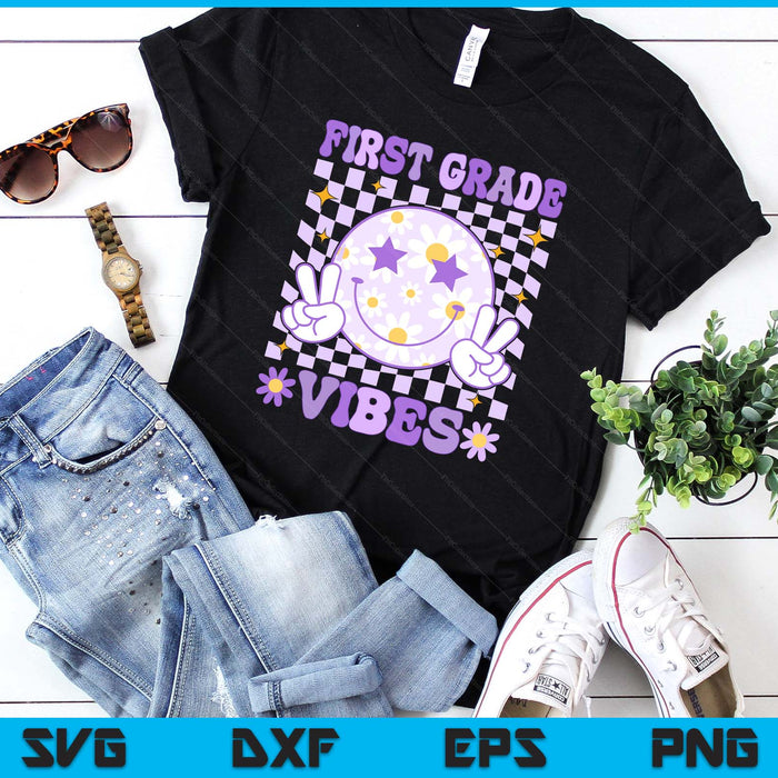 Groovy First Grade Vibes Back to School 1st Grade Teacher SVG PNG Digital Printable Files