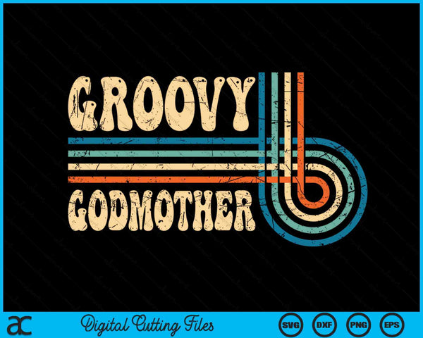 Groovy Godmother 70s Aesthetic Nostalgia 1970's Vintage Groovy SVG PNG Cutting Printable Files
