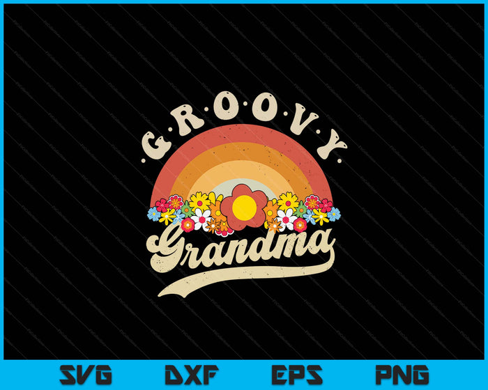 Groovy Gradma Retro Rainbow Colorful Flowers Design SVG PNG Digital Printable Files