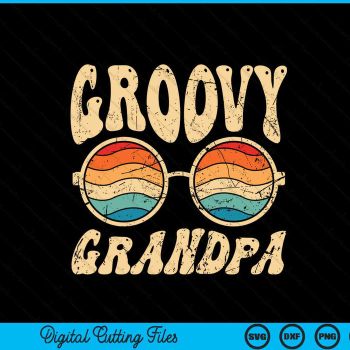 Groovy grandpa 70s aesthetic nostalgia 1970's SVG cut file
