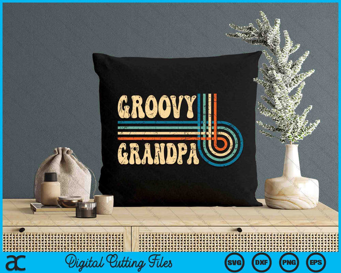 Groovy Grandpa 70s Aesthetic Nostalgia 1970's Vintage Groovy SVG PNG Cutting Printable Files