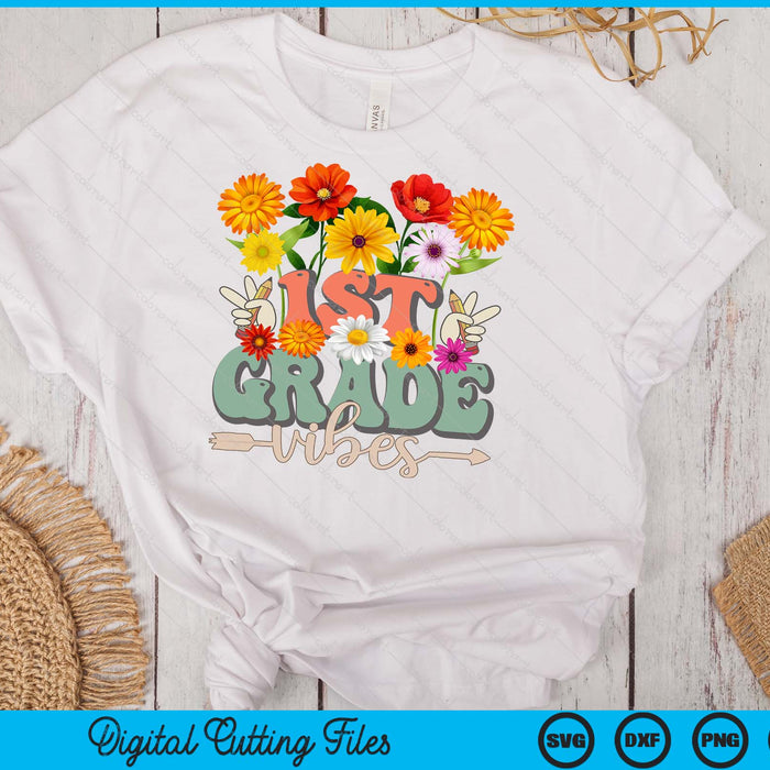 Groovy Hippie Wildflower 1st Grade Vibes Teachers Girls Kids SVG PNG Digital Cutting Files