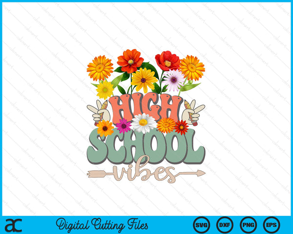 Groovy Hippie Wildflower High school Vibes Teachers Girls Kids SVG PNG Digital Cutting Files