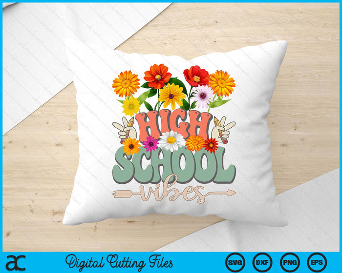 Groovy Hippie Wildflower High school Vibes Teachers Girls Kids SVG PNG Digital Cutting Files