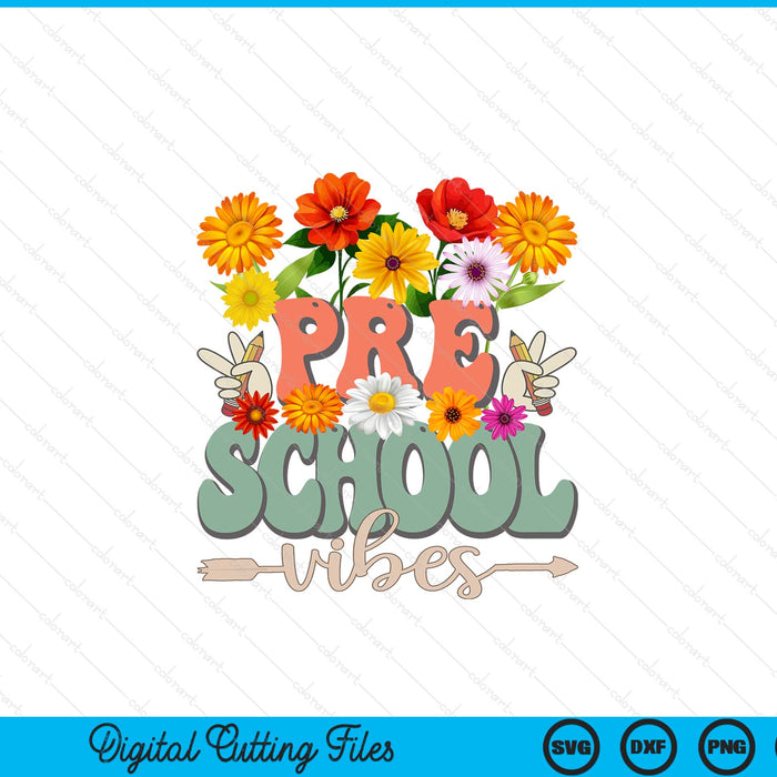 Groovy hippie wildflower preschool vibes teachers SVG cut file