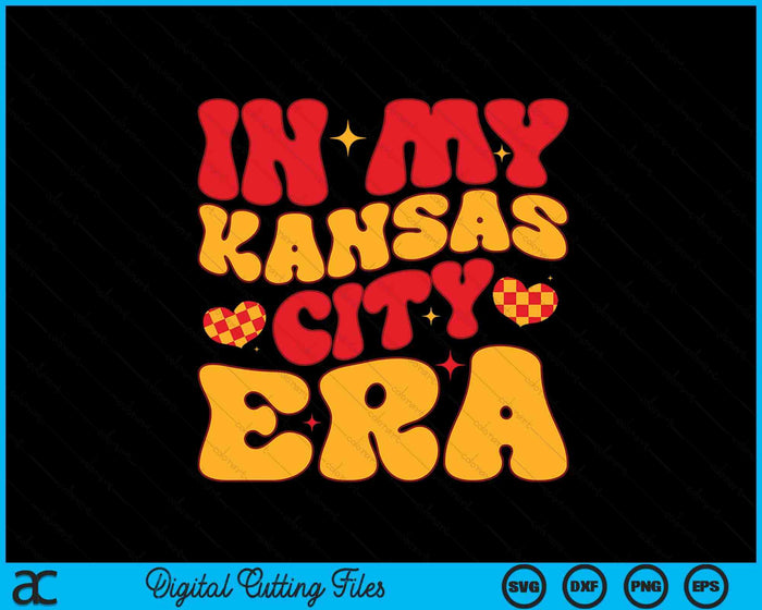 Groovy In My Kansas City Era SVG PNG Digital Printable Files