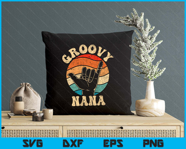 Groovy Nana 70s Aesthetic Nostalgia 1970's Retro SVG PNG Digital Printable Files