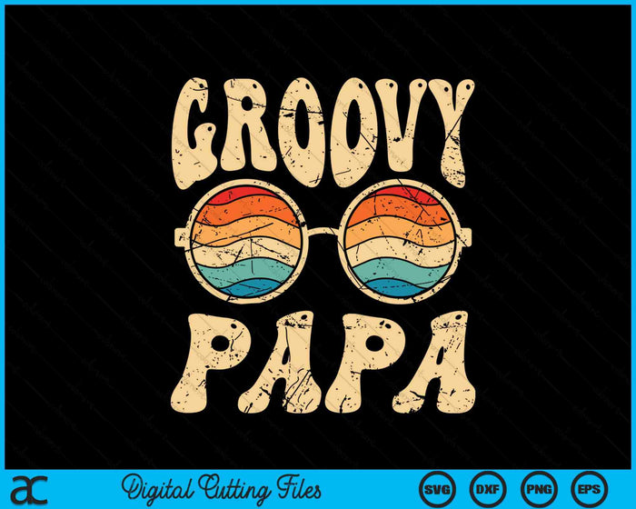 Groovy Papa 70s esthetische nostalgie jaren 1970 SVG PNG digitale afdrukbare bestanden