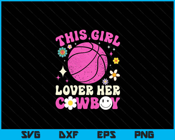 Groovy Retro This Girl Loves Her Cowboy Cute Texas Dallas Beach Ball SVG PNG Digital Printable Files