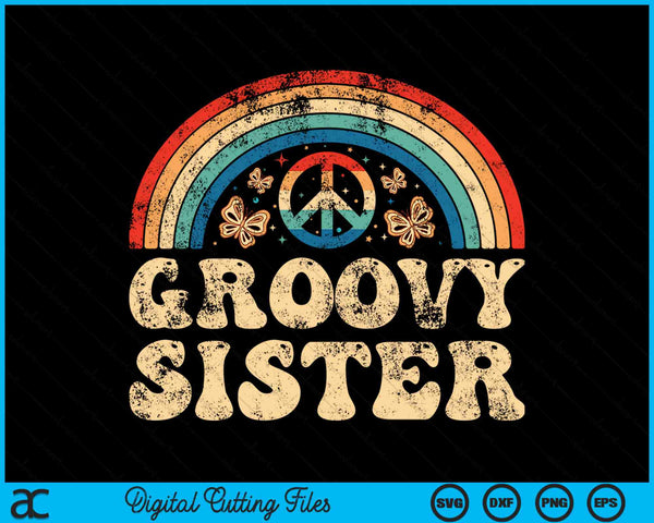 Groovy Sister 70s Aesthetic Nostalgia 1970's Retro SVG PNG Cutting Printable Files