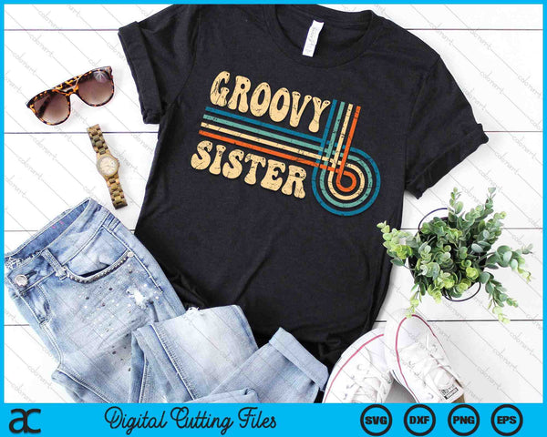 Groovy Sister jaren '70 Esthetische Nostalgie Jaren 1970 Vintage Groovy SVG PNG Snijden afdrukbare bestanden