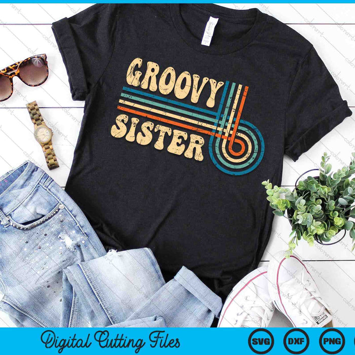 Groovy Sister jaren '70 Esthetische Nostalgie Jaren 1970 Vintage Groovy SVG PNG Snijden afdrukbare bestanden