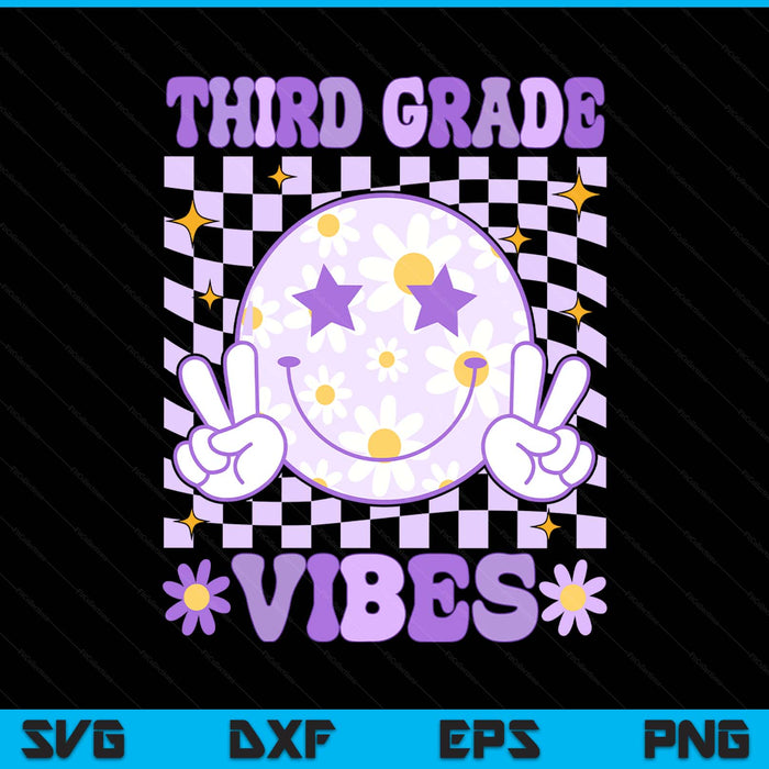 Groovy third grade vibes back to school 3rd grade teacher SVG PNG cut file for Cricut
