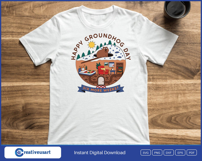 Happy Groundhog Day burrow design printed on a white t-shirt