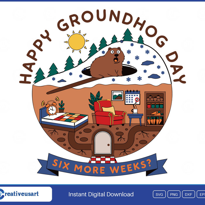 Happy Groundhog Day SVG, shocked groundhog popping out of its hole above a cutaway of its cozy burrow with a bed, armchair and pantry