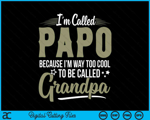 Grumpy For Grandad Men Fathers Day I'm Called Grumpy SVG PNG Digital Cutting Files