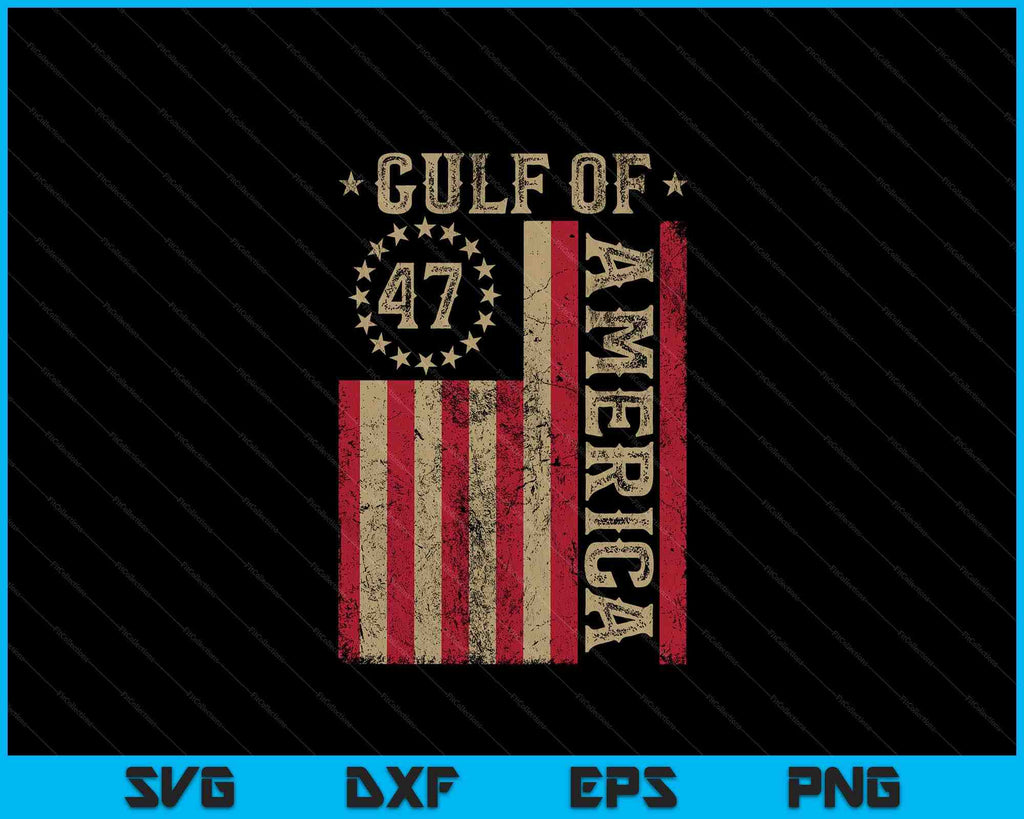 Gulf Of Usa America Funny USA Flag SVG PNG Digital Printable Files ...
